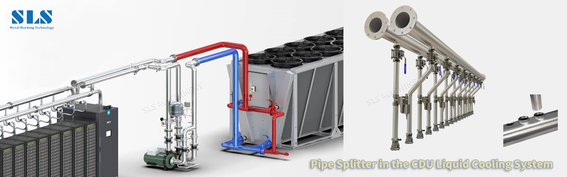 02. La m&aacute;quina formadora de collarines para tuber&iacute;as est&aacute; remodelando las soluciones de desv&iacute;o y ramificaci&oacute;n de tubos para la fabricaci&oacute;n de colectores de refrigeraci&oacute;n l&iacute;quida de CDU